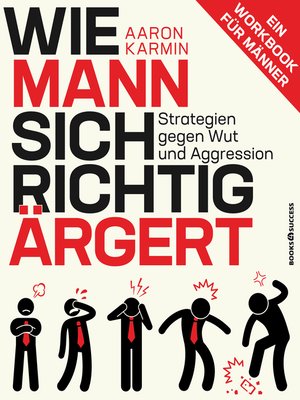 cover image of Wie Mann sich richtig ärgert